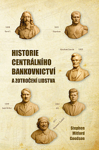 Historie centrálního bankovnictví a zotročení lidstva (pevná vazba)